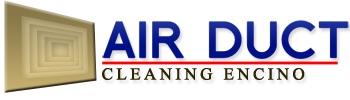 Air Duct Cleaning Encino, CA